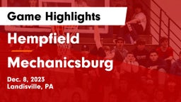 Hempfield  vs Mechanicsburg  Game Highlights - Dec. 8, 2023