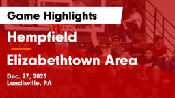 Hempfield  vs Elizabethtown Area  Game Highlights - Dec. 27, 2023