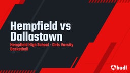Hempfield girls basketball highlights Hempfield vs Dallastown