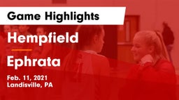 Hempfield  vs Ephrata  Game Highlights - Feb. 11, 2021