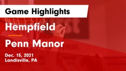Hempfield  vs Penn Manor   Game Highlights - Dec. 15, 2021