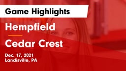 Hempfield  vs Cedar Crest  Game Highlights - Dec. 17, 2021