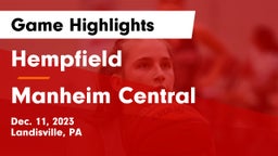 Hempfield  vs Manheim Central  Game Highlights - Dec. 11, 2023
