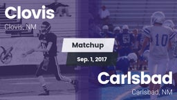 Matchup: Clovis  vs. Carlsbad  2017