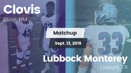 Matchup: Clovis  vs. Lubbock Monterey  2019
