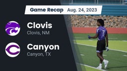 Recap: Clovis  vs. Canyon  2023