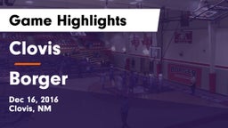 Clovis  vs Borger  Game Highlights - Dec 16, 2016