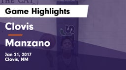 Clovis  vs Manzano  Game Highlights - Jan 21, 2017