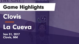 Clovis  vs La Cueva Game Highlights - Jan 31, 2017