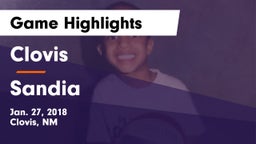 Clovis  vs Sandia  Game Highlights - Jan. 27, 2018