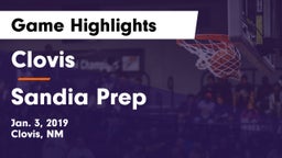 Clovis  vs Sandia Prep  Game Highlights - Jan. 3, 2019