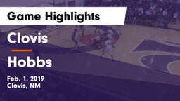 Clovis  vs Hobbs  Game Highlights - Feb. 1, 2019
