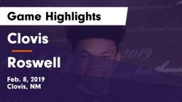 Clovis  vs Roswell  Game Highlights - Feb. 8, 2019