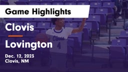 Clovis  vs Lovington  Game Highlights - Dec. 12, 2023