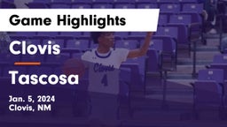 Clovis  vs Tascosa  Game Highlights - Jan. 5, 2024