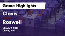 Clovis  vs Roswell  Game Highlights - March 2, 2024