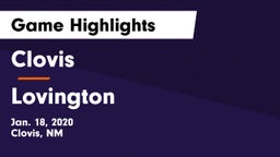 Clovis  vs Lovington  Game Highlights - Jan. 18, 2020