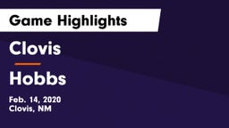 Clovis  vs Hobbs  Game Highlights - Feb. 14, 2020