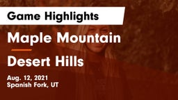 Maple Mountain  vs Desert Hills  Game Highlights - Aug. 12, 2021
