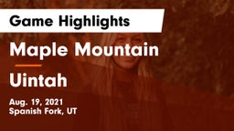 Maple Mountain  vs Uintah Game Highlights - Aug. 19, 2021