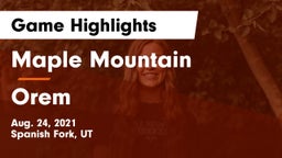 Maple Mountain  vs Orem  Game Highlights - Aug. 24, 2021