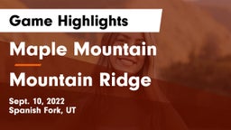 Maple Mountain  vs Mountain Ridge  Game Highlights - Sept. 10, 2022