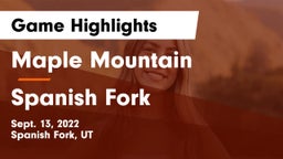 Maple Mountain  vs Spanish Fork  Game Highlights - Sept. 13, 2022
