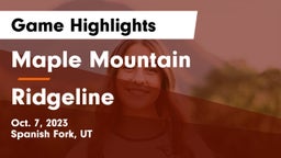 Maple Mountain  vs Ridgeline  Game Highlights - Oct. 7, 2023