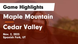 Maple Mountain  vs Cedar Valley  Game Highlights - Nov. 2, 2023