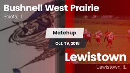 Matchup: Bushnell West vs. Lewistown  2018