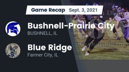 Recap: Bushnell-Prairie City  vs. Blue Ridge  2021