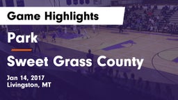 Park  vs Sweet Grass County  Game Highlights - Jan 14, 2017