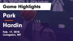 Park  vs Hardin  Game Highlights - Feb. 17, 2018