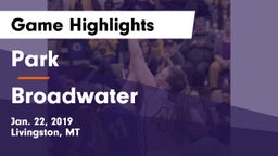 Park  vs Broadwater  Game Highlights - Jan. 22, 2019