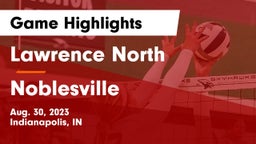 Lawrence North  vs Noblesville  Game Highlights - Aug. 30, 2023