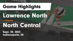 Lawrence North  vs North Central  Game Highlights - Sept. 30, 2023