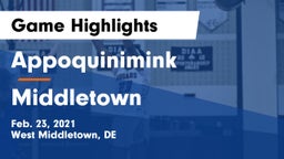 Appoquinimink  vs Middletown  Game Highlights - Feb. 23, 2021
