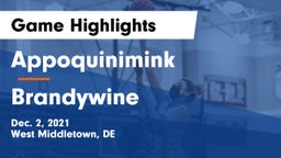 Appoquinimink  vs Brandywine  Game Highlights - Dec. 2, 2021