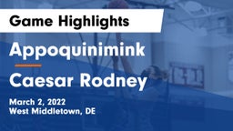 Appoquinimink  vs Caesar Rodney  Game Highlights - March 2, 2022