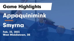 Appoquinimink  vs Smyrna  Game Highlights - Feb. 23, 2023