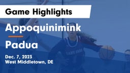 Appoquinimink  vs Padua Game Highlights - Dec. 7, 2023