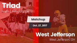 Matchup: Triad  vs. West Jefferson  2017