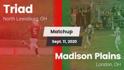 Matchup: Triad  vs. Madison Plains  2020