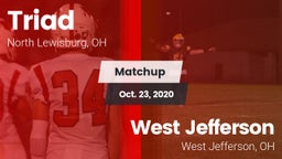 Matchup: Triad  vs. West Jefferson  2020