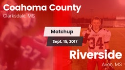 Matchup: Coahoma County High  vs. Riverside  2017