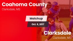 Matchup: Coahoma County High  vs. Clarksdale  2017