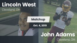 Matchup: Lincoln West High Sc vs. John Adams  2019