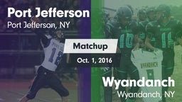 Matchup: Port Jefferson High vs. Wyandanch  2016