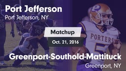 Matchup: Port Jefferson High vs. Greenport-Southold-Mattituck  2016