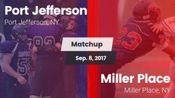 Matchup: Port Jefferson High vs. Miller Place  2017